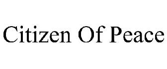 CITIZEN OF PEACE