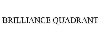 BRILLIANCE QUADRANT