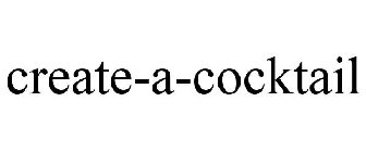 CREATE-A-COCKTAIL