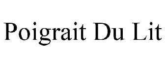 POIGRAIT DU LIT