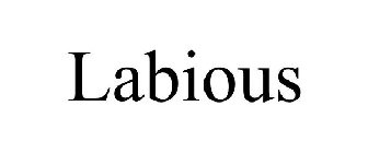 LABIOUS