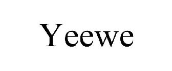 YEEWE