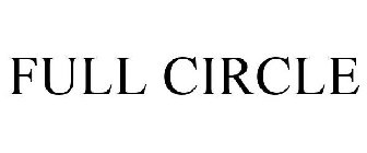 FULL CIRCLE