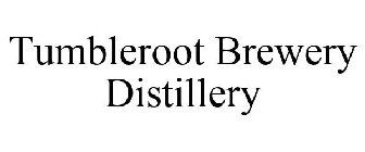 TUMBLEROOT BREWERY DISTILLERY