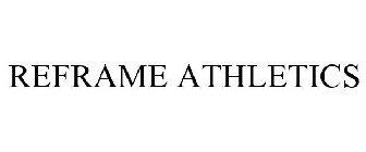 REFRAME ATHLETICS
