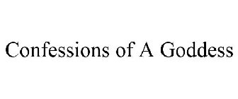 CONFESSIONS OF A GODDESS
