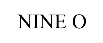 NINE O