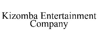 KIZOMBA ENTERTAINMENT COMPANY