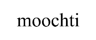 MOOCHTI