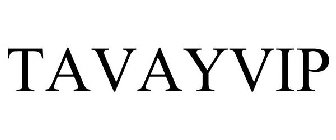 TAVAYVIP