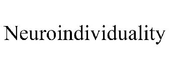 NEUROINDIVIDUALITY