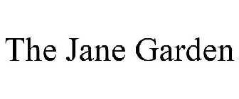 THE JANE GARDEN
