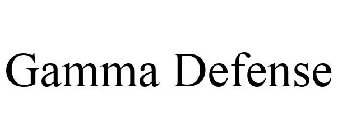 GAMMA DEFENSE