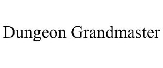 DUNGEON GRANDMASTER