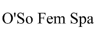 O'SO FEM SPA