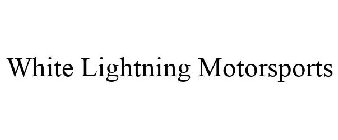 WHITE LIGHTNING MOTORSPORTS