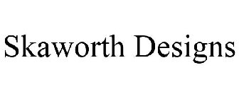 SKAWORTH DESIGNS