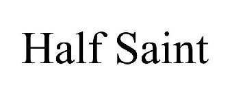 HALF SAINT