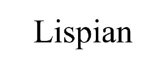 LISPIAN