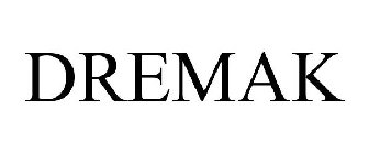 DREMAK