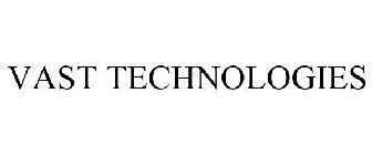 VAST TECHNOLOGIES