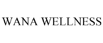 WANA WELLNESS