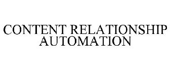 CONTENT RELATIONSHIP AUTOMATION