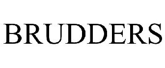 BRUDDERS