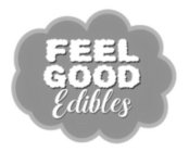 FEEL GOOD EDIBLES