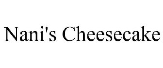 NANI'S CHEESECAKE
