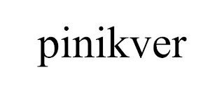 PINIKVER