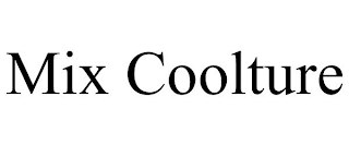 MIX COOLTURE