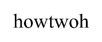 HOWTWOH