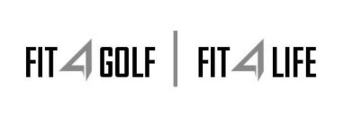 FIT 4 GOLF FIT 4 LIFE