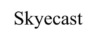SKYECAST