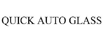 QUICK AUTO GLASS