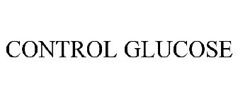 CONTROL GLUCOSE