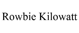 ROWBIE KILOWATT