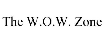 THE W.O.W. ZONE