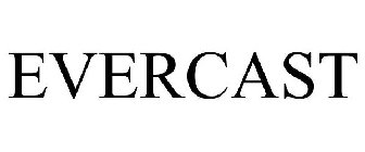 EVERCAST