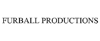 FURBALL PRODUCTIONS