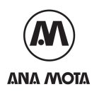 M ANA MOTA