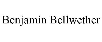 BENJAMIN BELLWETHER