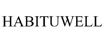 HABITUWELL
