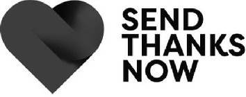 SEND THANKS NOW