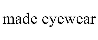 MADE EYEWEAR