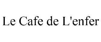 CAFE DE L'ENFER