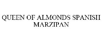 QUEEN OF ALMONDS SPANISH MARZIPAN