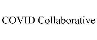 COVID COLLABORATIVE