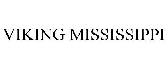 VIKING MISSISSIPPI